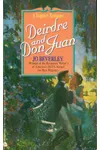 Deirdre and Don Juan