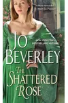 The Shattered Rose