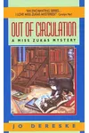Out of Circulation