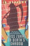 Miss Zukas in Death's Shadow