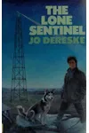 The Lone Sentinel