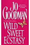 Wild Sweet Ecstasy / Only My Love