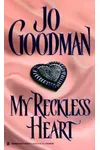 My Reckless Heart
