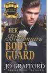 Her Billionaire Bodyguard