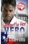 Instantly Her Hero