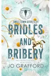 Bridles and Bribery