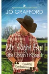 Mr. Right But She Doesn't Know It