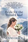 Bride for the Tribal Chief
