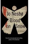 Blood on Snow