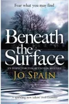Beneath the Surface
