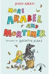 More Arabel and Mortimer