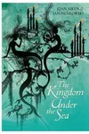The Kingdom Under the Sea