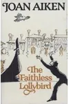The Faithless Lollybird