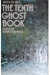 The Tenth Ghost Book