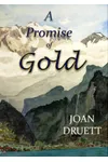 A Promise of Gold
