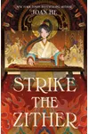 Strike the Zither
