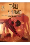To Kill a Husband