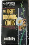 The Night-Blooming Cereus
