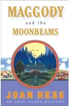 Maggody and the Moonbeams