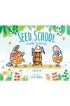 Seed School