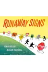 Runaway Signs
