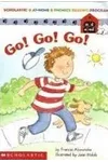 Go! Go! Go!