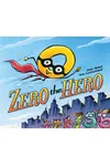 Zero the Hero