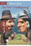 What Was the First Thanksgiving?
