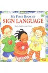 My First Book of Sign Language