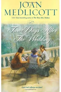 Two Days After the Wedding