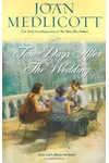 Two Days After the Wedding