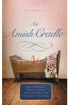 An Amish Cradle