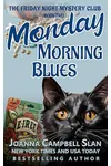 Monday Morning Blues