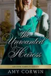 The Unwanted Heiress / I Bid One American