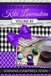 The Further Adventures of Kiki Lowenstein, Volume #3