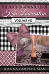 The Further Adventures of Kiki Lowenstein, Volume #11