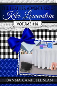 The Further Adventures of Kiki Lowenstein, Volume #14