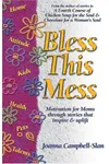 Bless This Mess