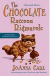 The Chocolate Raccoon Rigmarole