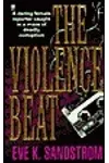 The Violence Beat