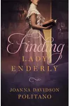 Finding Lady Enderly