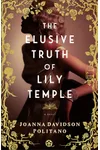 The Elusive Truth of Lily Temple