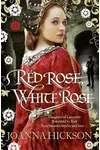 Red Rose, White Rose
