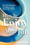 How to Enjoy Your Job