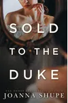 Sold to the Duke