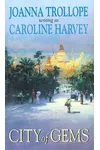 The City Of Gems (As:Caroline Harvey)