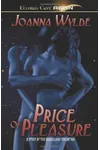 The Price of Pleasure