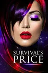 Survival's Price