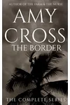The Border: The Complete Series