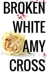 Broken White